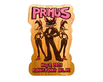 Primus Rabbit Rabbit Show Magnet, 04.08.2024 Asheville, DayGlo Pink, Schwarzlichtreaktiv, Konzertgeschenk