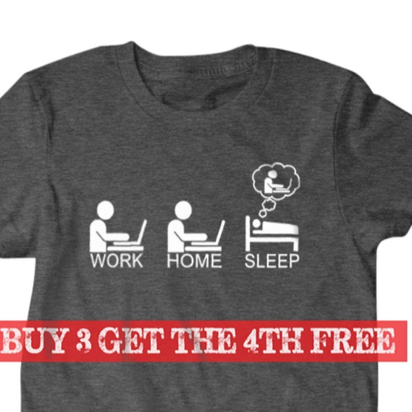 Computer nerd T-shirt, funny geek shirt, Work home sleep t shirt, Funny T Shirts, T Shirts for Boyfriend & Husband Gifts for Dad 7