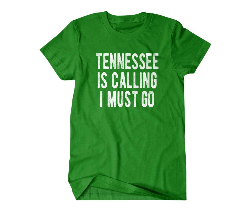 レディースファッション Traveling Tee Tennessee is calling and I must go T-Shirt Tennessee Is Calling And I Must Go On Back T-Shirt | Seseable CA