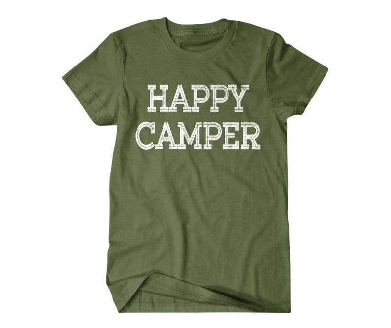 Camping gift, Happy Camper, funny shirts, gift for him, and her, hilarious tees 109 image 1