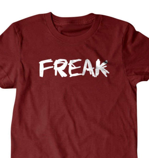 Freak t shirts clearance