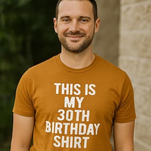 Camiseta de 30 cumpleaños / Divertida camiseta de 30 años para hombre / Regalo para esposo, novio o hijo / Divertida camiseta de cumpleaños hito imagen 1
