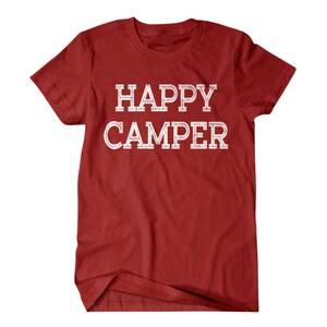 Camping gift, Happy Camper, funny shirts, gift for him, and her, hilarious tees 109 image 2