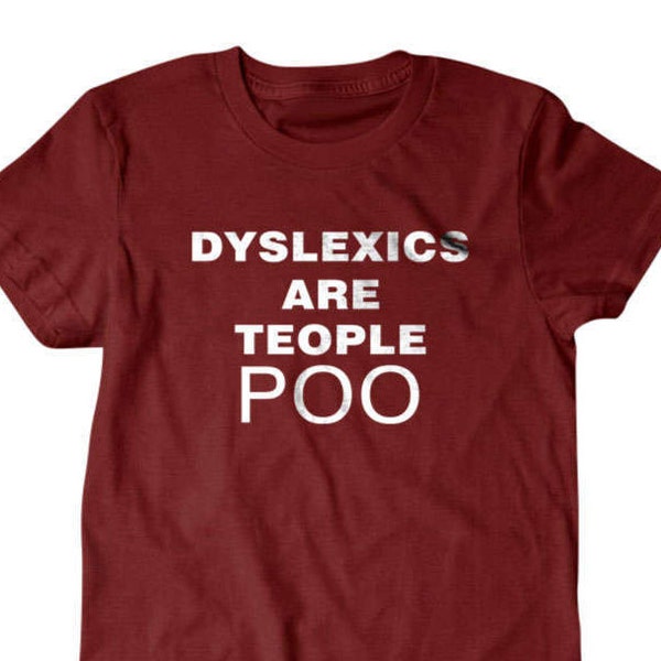 Dyslexie, T-shirt dyslexique, Caca Teople, chemise dyslexie drôle, T-shirts drôles pour hommes | T-shirts pour petit ami et mari | Cadeaux pour papa 464