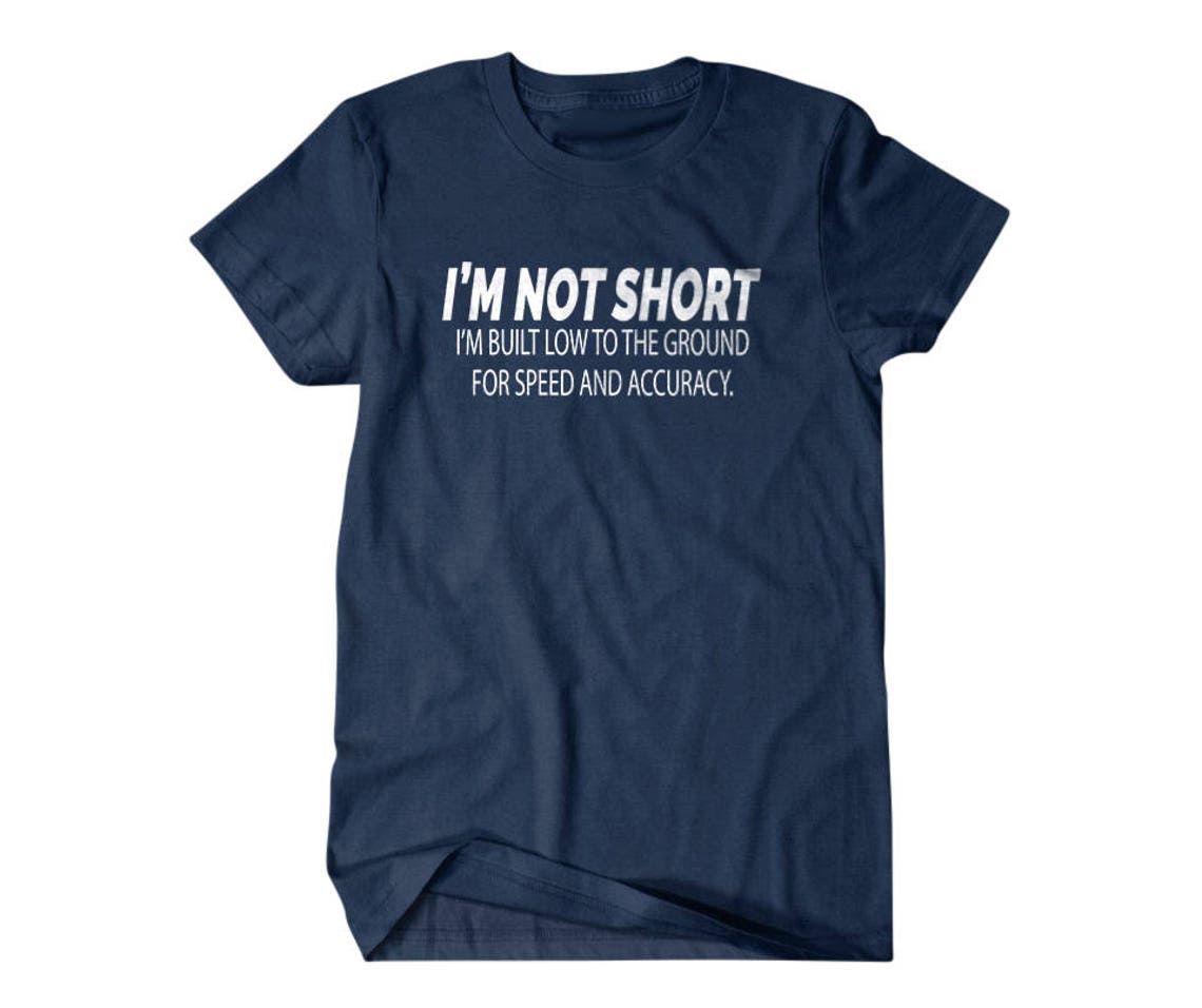 Short guy gift I'm not short I'm built low to the | Etsy