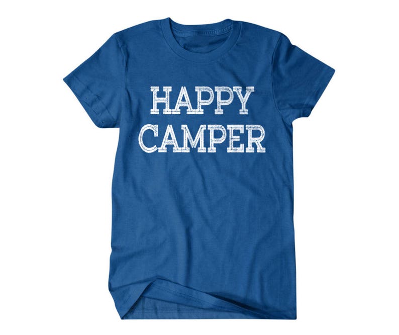 Camping gift, Happy Camper, funny shirts, gift for him, and her, hilarious tees 109 image 4