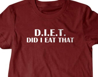Dieta, camiseta de dieta, ¿comí eso? Camisetas divertidas para hombres / Camisetas para novio y esposo / Regalos encantadores para papá / PorpoiseTees 156