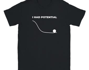Camiseta "Tenía Potencial" – Camiseta de la película "Hail Mary" – Camiseta con cita divertida – Camiseta con humor sarcástico – Regalo para él – Camiseta con estampado vintage