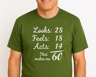 60th Birthday Shirt | Funny 60 Years Old T-Shirt for Men & Women | Gift for Grandpa, Husband, Dad, Boyfriend | Milestone Birthday Tee