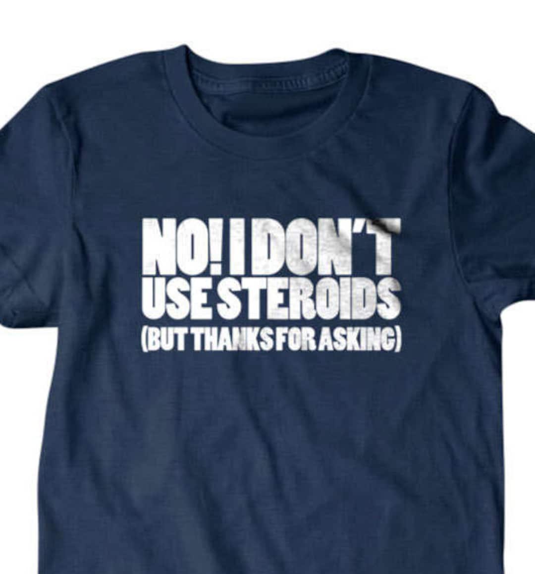 No, Non Sono Su Steroidi Ma Grazie Per Aver Chiesto Canotta - Foto 2