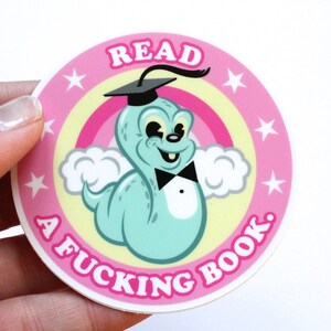 Read a Book Funny Bookworm Sticker for Book Lovers Funny Gift for Readers Funny Librarian Gift Naughty Reading Sticker Snarky Humor image 4