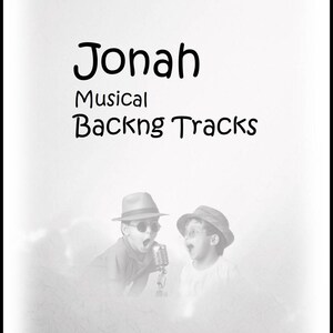 Jonah: Instrumental backing tracks of all ten songs in the musical; ZIP files with MP3s; children’s musical; Contemporary Christian Music