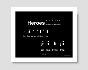 Heroes: 8 by 10 inch printable wall art of lyrics and music from the song; stunning black and white print; Contemporary Christian Music