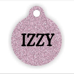 Pink Glitter Pet Tag. Personalized Dog ID Tag. Your Name Here. Faux Pink Glitter. Unique Name Pet Tag. Custom Collar. Bag or Backpack Tag.