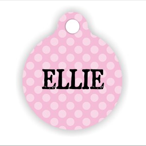 Pink Polka Dots Pet Tag. Dot Personalized Dog ID Tag. Your Name Here. Puppy Bling. Unique Name Pet Tag. Custom Collar. Bag or Backpack Tag.