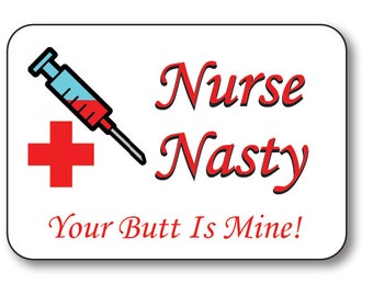 Nasty Nurse