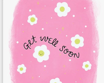 Greeting Card - Get Well Soon - Cards for Sick Friends or Family