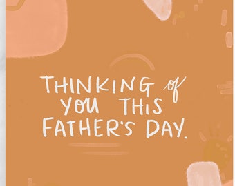 Father's Day Greeting Card - Father Passed Away - Widow - Thinking of You - Sympathy