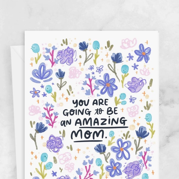 Greeting Card for Pregnant Woman - Mom to Be - Baby Shower Card