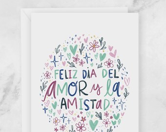 Valentine's Day Greeting Card in Spanish - Espanol- Feliz dia del Amor y la Amistad