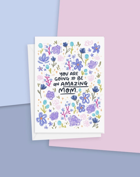 Mom to Be Greeting Card- Card for Pregnant Woman Baby Shower
