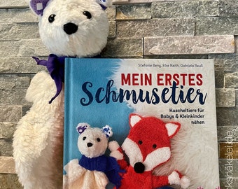 Buch "Mein erstes Schmusetier" von Stefanie Benz, Elke Reith, Gabriela Reuß
