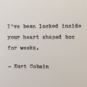 Kurt Cobain Nirvana lyrics typed on typewriter - unique gift