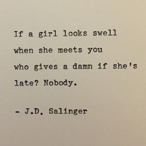 J.D. Salinger quote typed on typewriter unique gift image 1