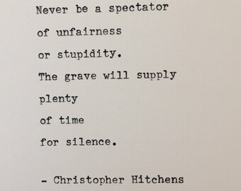 Christopher Hitchens Quote Hand Typed on an Antique Typewriter