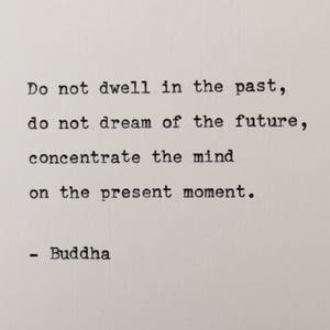 Buddha Quote Hand Typed on an Antique Typewriter