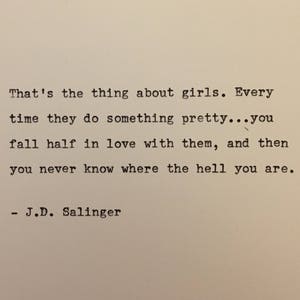 J D Salinger Catcher In The Rye Quote Typed On Typewriter Etsy