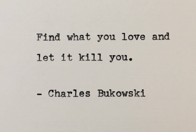 Citation de Charles Bukowski tapée sur machine à écrire Etsy