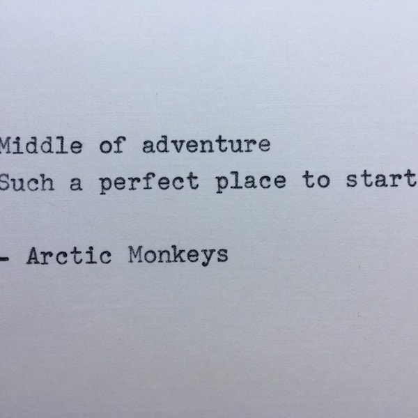 Arctic Monkeys Lyrics Hand Typed on an Antique Typewriter