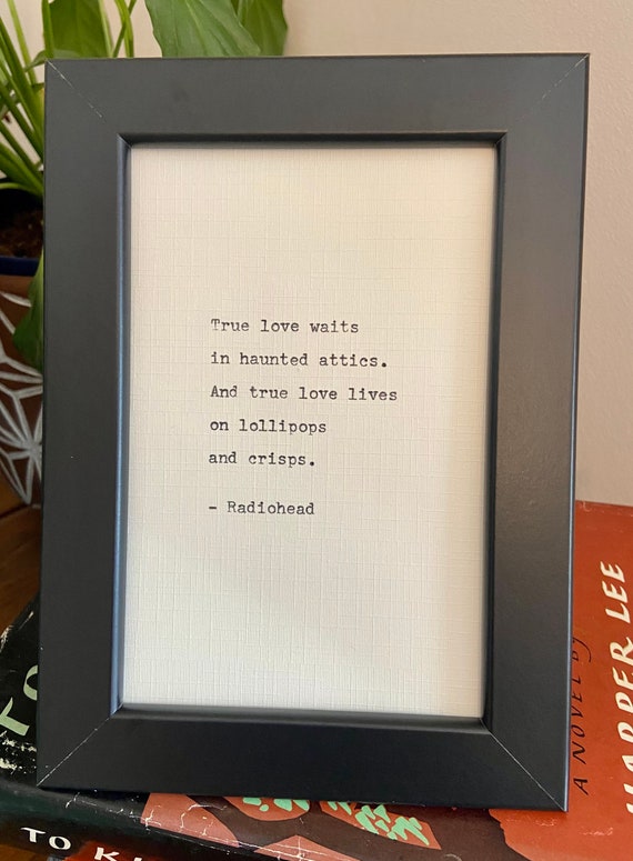 Radiohead - True Love Waits  Radiohead lyrics, True love waits, Lyrics