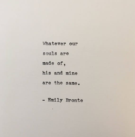 Emily Bronte Quote Hand Typed on an Antique Typewriter - Etsy