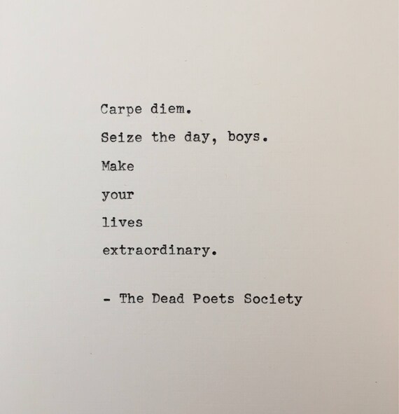 Dead Poets Society Quote Typed On Typewriter Typewriter Etsy