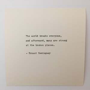 Ernest Hemingway Quote Hand Typed on an Antique Typewriter image 2