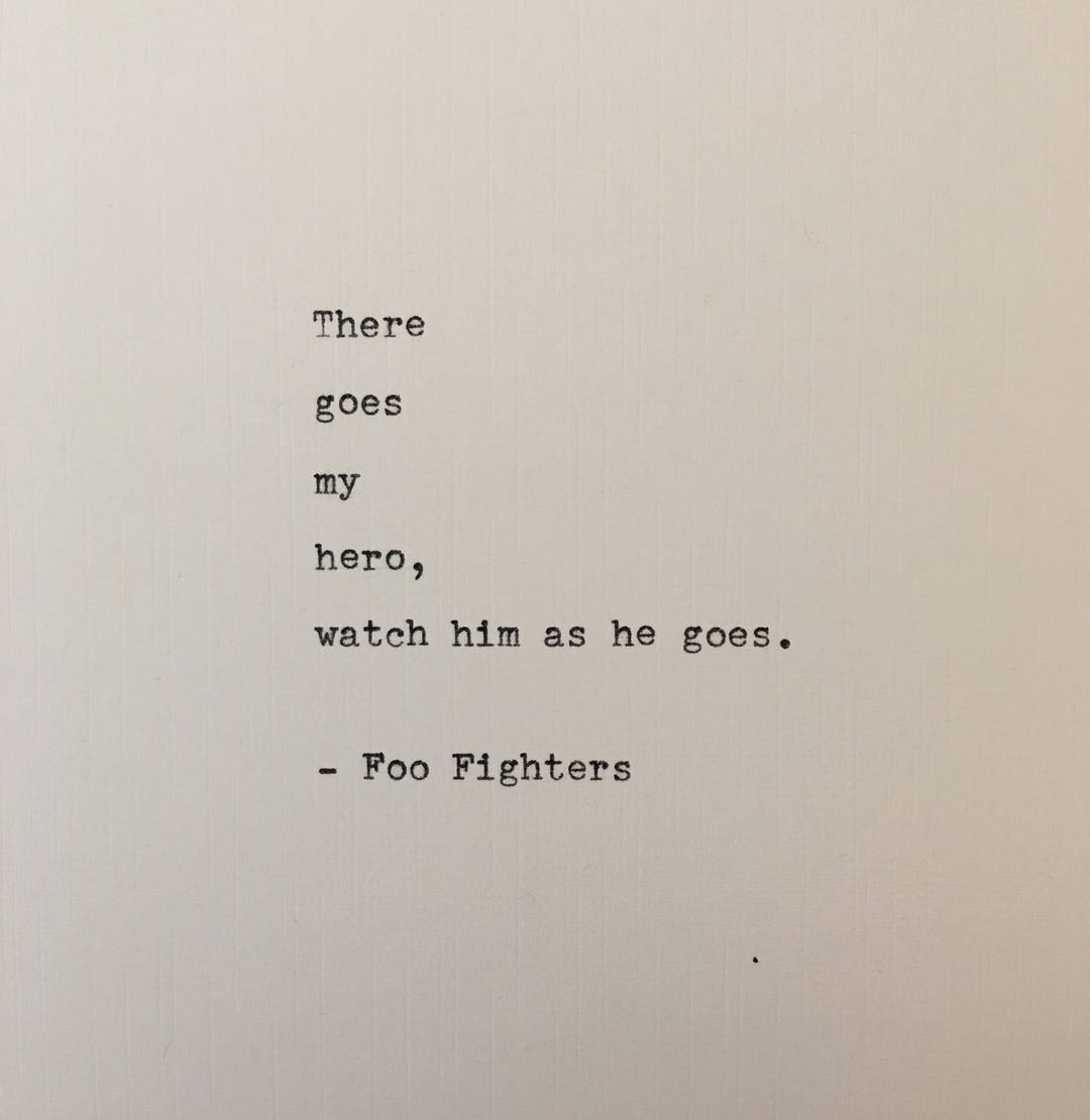 Foo Fighters Lyrics Hand Typed on an Antique Typewriter 