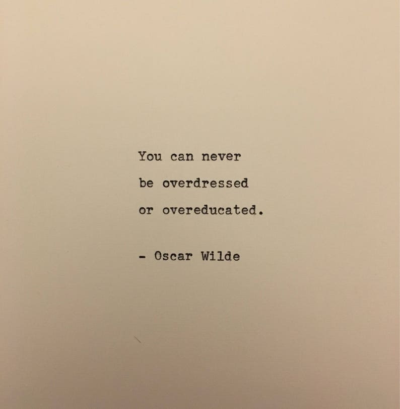 Oscar Wilde Quote Hand Typed on an Antique Typewriter image 1