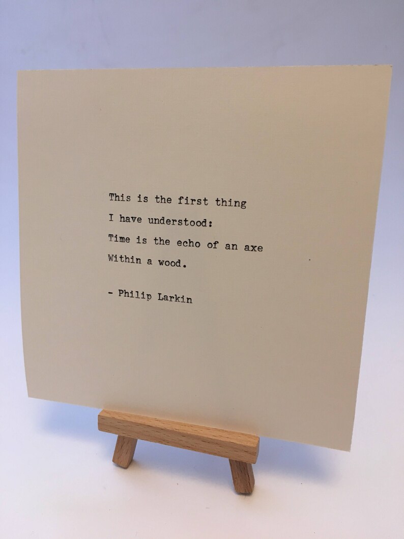 Philip Larkin Quote Hand Typed on an Antique Typewriter image 3