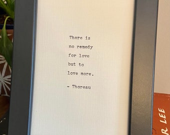 Framed Thoreau Quote - Black or White Frame - Hand Typed on an Antique Typewriter - 6x4inch