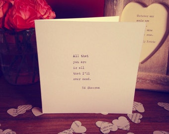 Your own message on a greetings card. Typed on a typewriter. Your own personal words or quote or lyrics. Valentine | Birthday | Anniversary