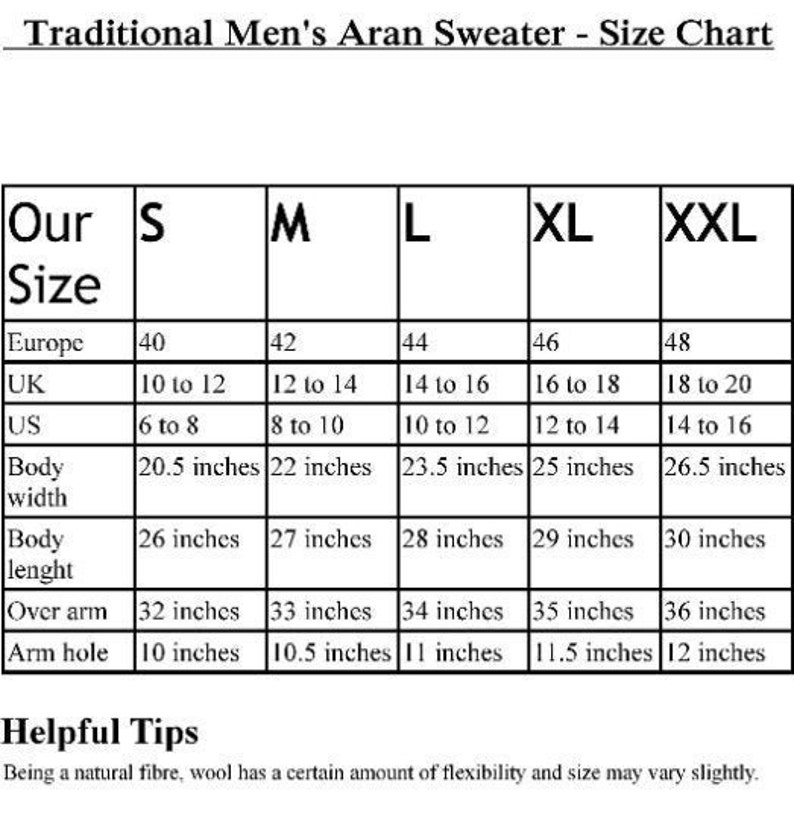 May include: Size chart for a traditional Aran sweater, showing measurements in inches for different sizes: S, M, L, XL, XXL. The chart includes measurements for body width, body length, over arm, and arm hole.