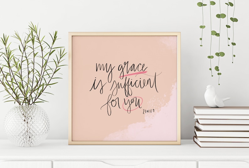 Printable Wall Art Quote My Grace is Sufficient for You 2 Etsy UK