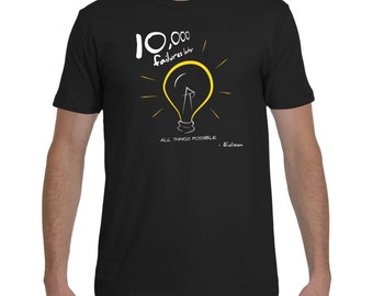 Edison Lightbulb Motivational Short Sleeve Men's/Unisex T-Shirt (XS-XXL)