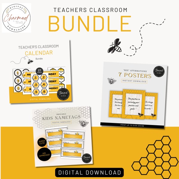 LARGE Classroom "Bee" Theme Bundle - Calendar, Nametags, Posters - Back to School - Teachers - Homeschool - Décor - Digital Download - Print