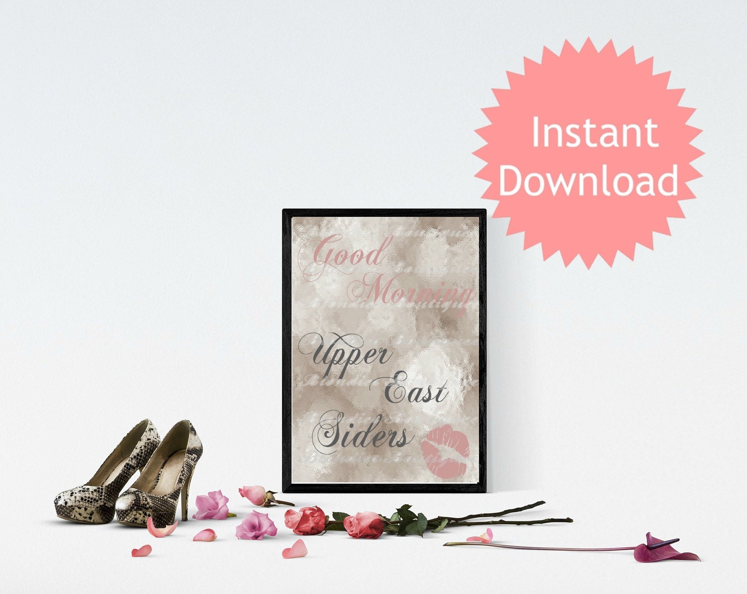 Good Morning Upper East Siders PRINTABLE Wall Art Digital Etsy