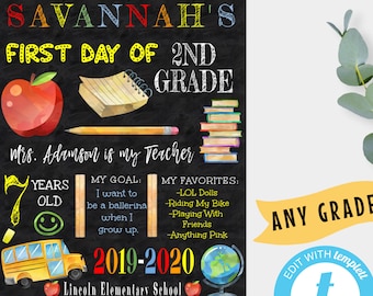 Editable Back to School Template for Any Age, First Day Of School Photo Prop, Chalkboard Sign Poster, 1st Day Of School Printable, BTSS