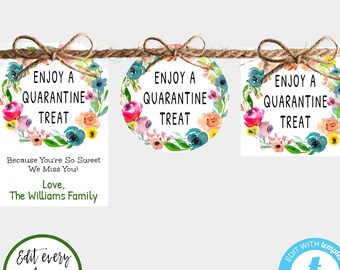 May include: Three printable favor tag templates with a watercolor floral wreath design. The text reads "Enjoy a Quarantine Treat" and "Because you're so sweet, we miss you! Love, The Williams Family".