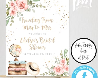 Traveling from Miss to Mrs Welcome Sign Template, Pink Floral Bridal Shower, Printable Travel Shower Decor, Editable Suitcase Sign, TBSP